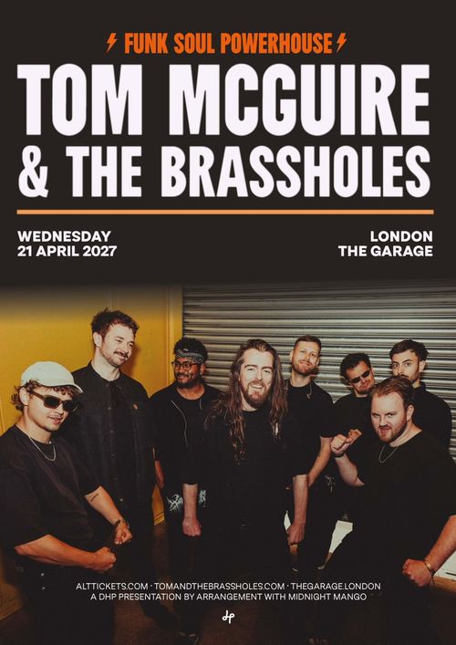 TOM McGUIRE & THE BRASSHOLES at The Garage on 21 April 2027 gig poster