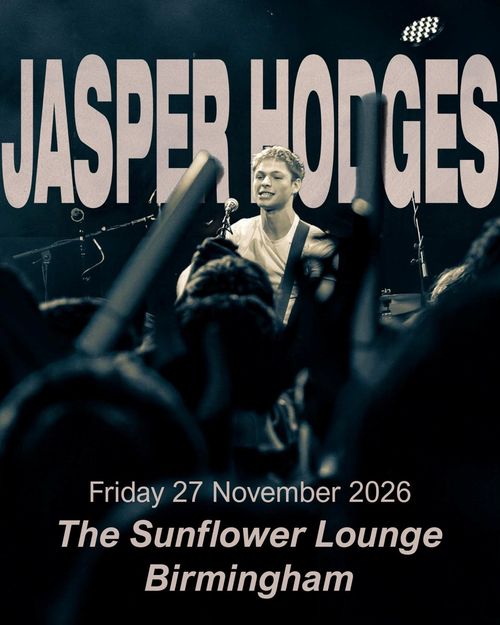 JASPER HODGES at The Sunflower Lounge on 27 November 2026 gig poster