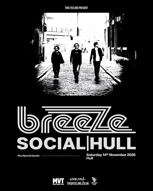 breeze SOCIAL|HULL Breeze at SOCIAL on 14 November 2026 gig poster