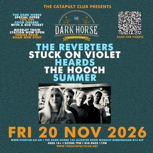 The Reverters / Stuck on Violet / Heards / The Hooch / Summer Hooch, Summer, Stuck On Violet, Heards, The Reverters at The Dark Horse on 20 November 2026 gig poster