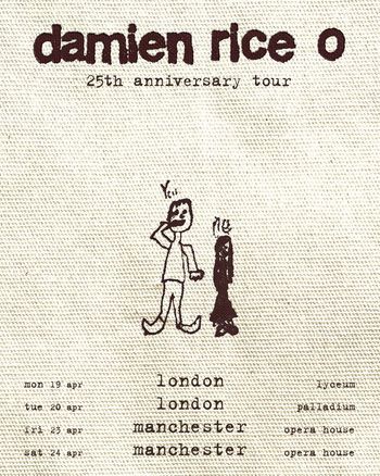 damien rice o 25th anniversary tour Damien Rice at Lyceum on 19 April 2027 gig poster