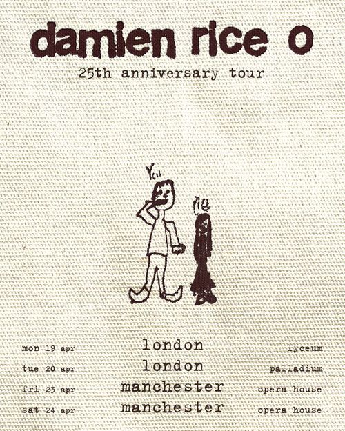 damien rice o 25th anniversary tour Damien Rice april 2027 tour poster