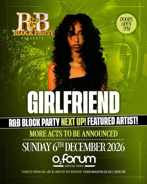 GIRLFRIEND girlfriend. at O2 Forum on 6 December 2026 gig poster