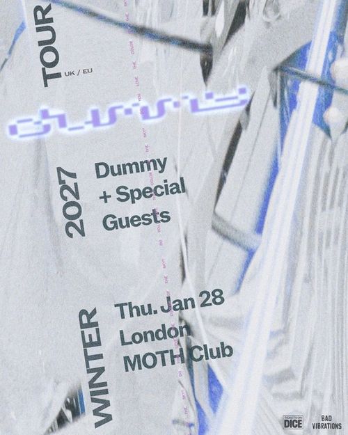 Dummy + Special Guests Dummy at MOTH Club on 28 January 2027 gig poster