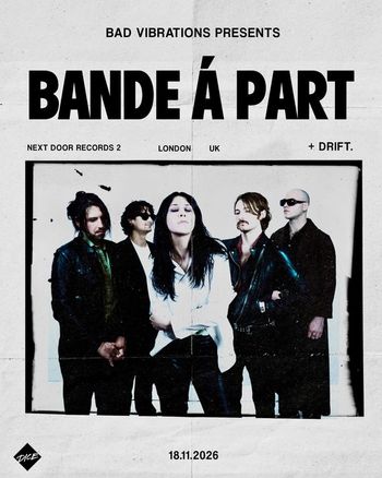 BANDE À PART DRiFT at Next Door Records 2 on 18 November 2026 gig poster