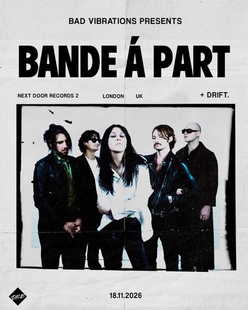 BANDE À PART DRiFT at Next Door Records 2 on 18 November 2026 gig poster