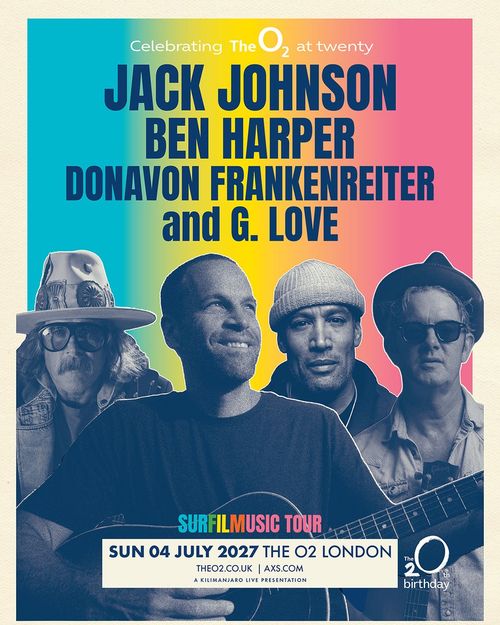 JACK JOHNSON, BEN HARPER, DONAVON FRANKENREITER and G. LOVE Donavon Frankenreiter, G. Love, Jack Johnson, Ben Harper at THE O2 on 4 July 2027 gig poster