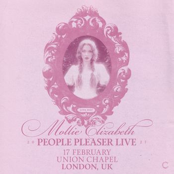Mollie Elizabeth - People Pleaser Live Mollie Elizabeth at Union Chapel on 17 February 2027 gig poster