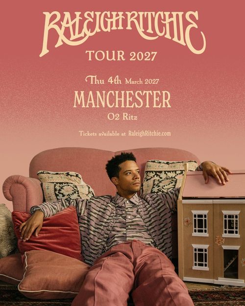 RALEIGH RITCHIE TOUR 2027 Raleigh Ritchie at O2 Ritz on 4 March 2027 gig poster