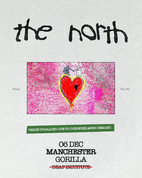 the north at Gorilla on 6 December 2026 gig poster