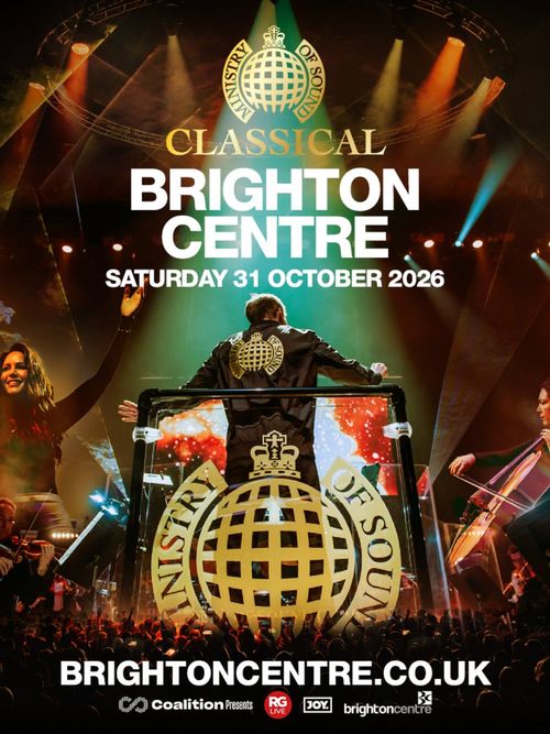 MINISTRY OF SOUND CLASSICAL Ministry of Sound at Brighton Centre on 31 October 2026 gig poster