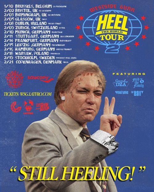 Westside Gunn Heel The World Tour 2 "Still Heeling!" Westside Gunn january 2027 to february 2027 tour poster