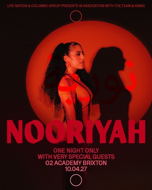 NOORIYAH at O2 Academy Brixton on 10 April 2027 gig poster