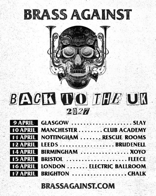 Brass Against - Back To The UK 2027 Brass Against april 2027 tour poster