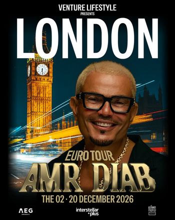 AMR DIAB - EURO TOUR عمرو دياب at The O2 on 20 December 2026 gig poster