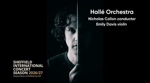Hallé Orchestra Nicholas Collon, Emily Davis at Sheffield City Hall on 23 October 2026 gig poster