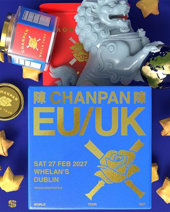 CHANPAN EU/UK Chanpan at Whelan's on 27 February 2027 gig poster