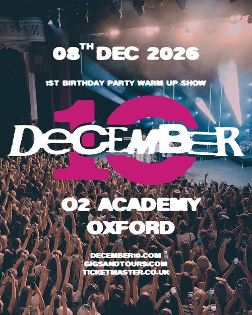 DECEMBER 10 - 1ST BIRTHDAY PARTY WARM UP SHOW December 10 at 02 ACADEMY on 8 December 2026 gig poster