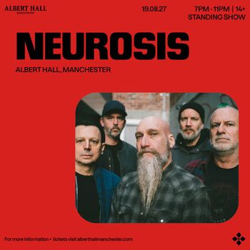 NEUROSIS at Albert Hall on 19 August 2027 gig poster
