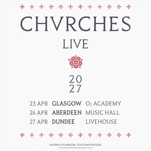 CHVRCHES LIVE 2027 CHVRCHES april 2027 tour poster