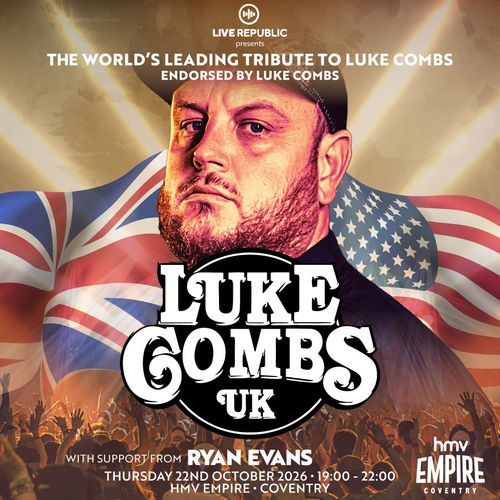 LUKE COMBS UK Ryan Evans at HMV EMPIRE on 22 October 2026 gig poster