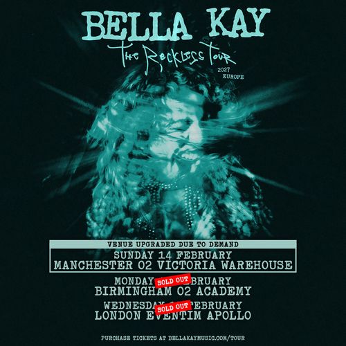 Bella Kay The Reckless Tour Bella Kay february 2027 tour poster
