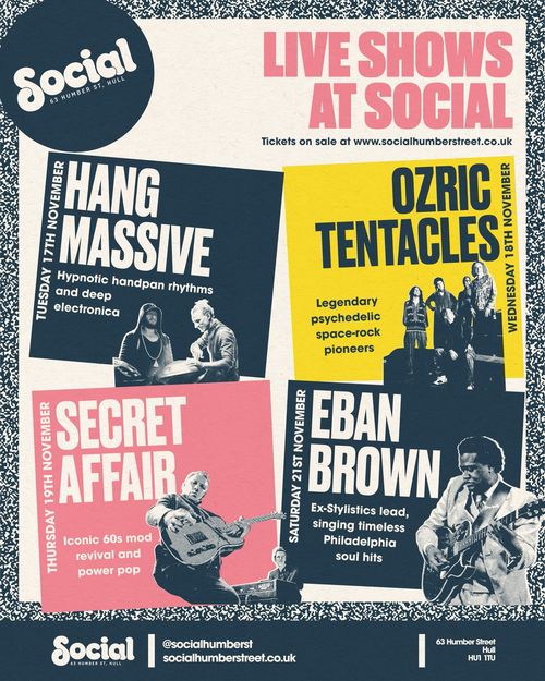 LIVE SHOWS AT SOCIAL Ozric Tentacles, Hang Massive, Eban Brown, Secret Affair november 2026 tour poster