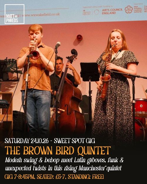 THE BROWN BIRD QUINTET at Sweet Spot on 24 October 2026 gig poster