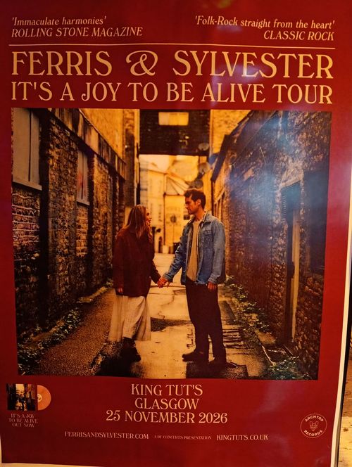 FERRIS & SYLVESTER - IT'S A JOY TO BE ALIVE TOUR Ferris & Sylvester at KING TUT'S on 25 November 2026 gig poster