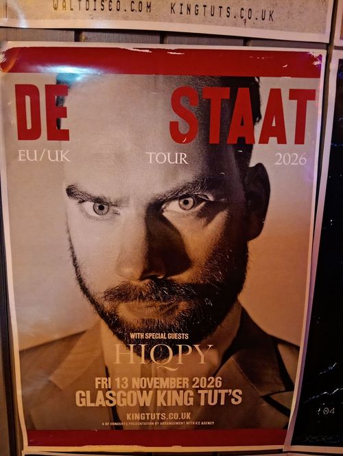 DE STAAT EU/UK TOUR 2026 De Staat, HIOPY at KING TUT'S on 13 November 2026 gig poster