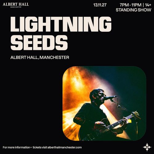 LIGHTNING SEEDS GREATEST HITS TOUR 2027 The Lightning Seeds november 2027 to december 2027 tour poster