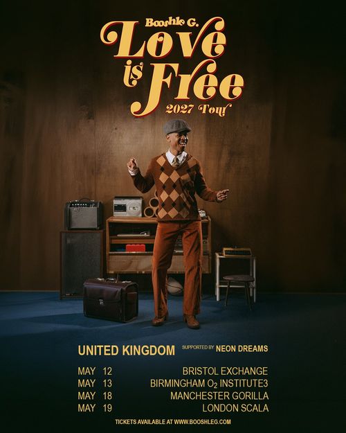 Booshle G. Love is Free 2027 Tour Booshle G. may 2027 tour poster
