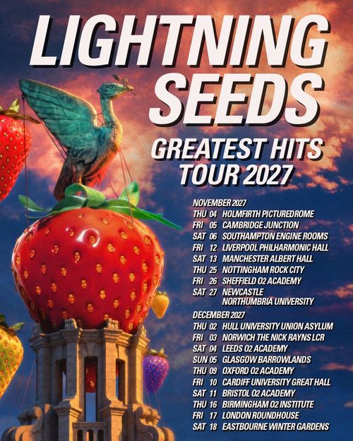 Lightning Seeds Greatest Hits Tour 2027 The Lightning Seeds november 2027 to december 2027 tour poster