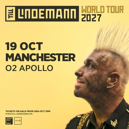 Till Lindemann World Tour 2027 Till Lindemann at O2 Apollo on 19 October 2027 gig poster