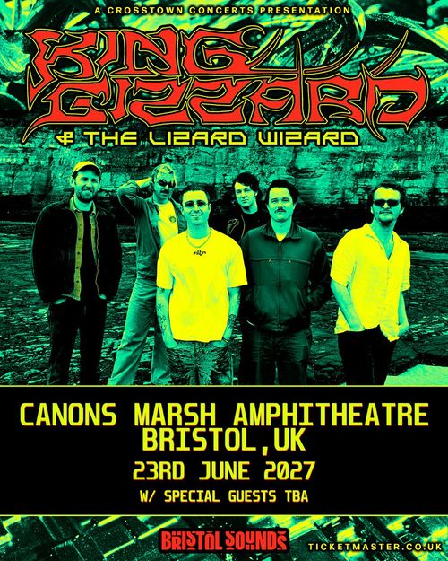 KING GIZZARD & THE LIZARD WIZARD at Canons Marsh Amphitheatre on 23 June 2027 gig poster