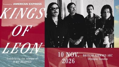 KINGS OF LEON - Celebrating the release of O MY BELOVED Kings of Leon at BRITISH AIRWAYS ARC on 10 November 2026 gig poster