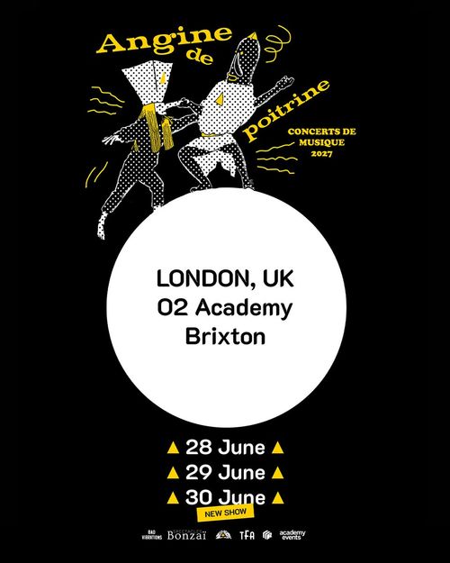 Angine de Poitrine Concerts de Musique 2027 Angine de Poitrine june 2027 tour poster