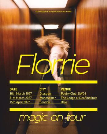 Florrie - magic on tour Florrie march 2027 to april 2027 tour poster