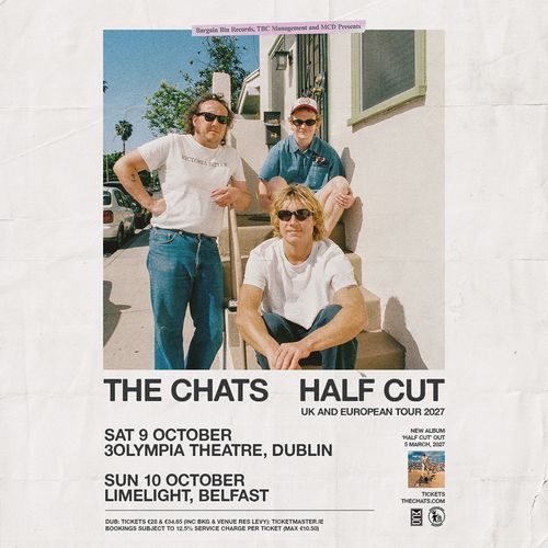 THE CHATS HALF CUT UK AND EUROPEAN TOUR 2027 The Chats, The Chats october 2027 tour poster