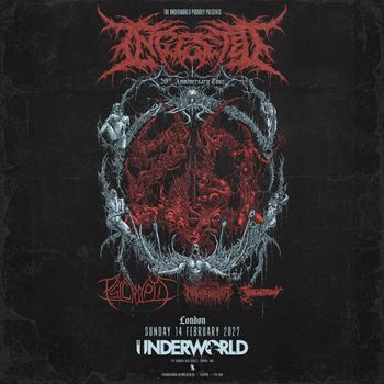 INGESTED - 20th Anniversary Tour Ingested, Psycroptic, Netherwalker, Tracheotomy at The Underworld on 14 February 2027 gig poster