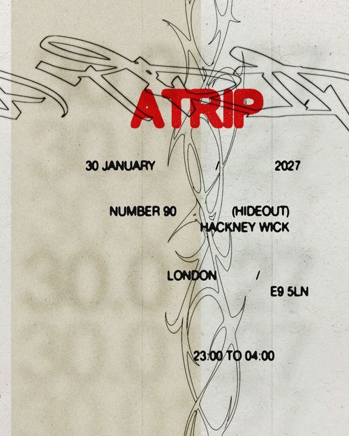 ATRIP at Number 90 (Hideout) on 30 January 2027 gig poster