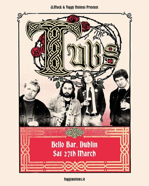 The Tubs at Bello Bar on 27 March 2027 gig poster
