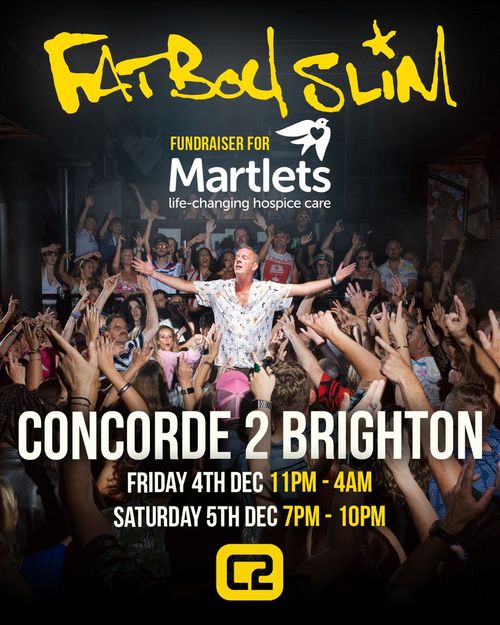 Fatboy Slim Fundraiser for Martlets Fatboy Slim december 2026 tour poster