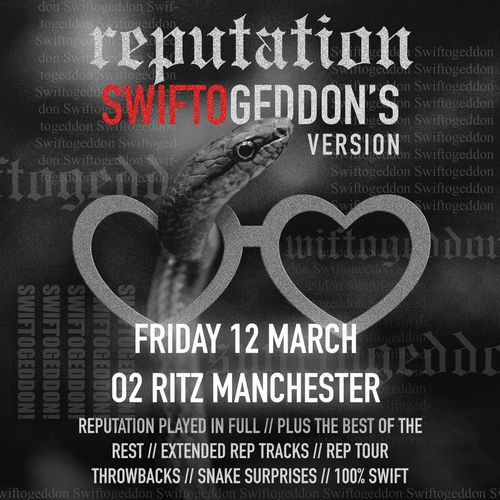 SWIFTOGEDDON'S Version SWIFTOGEDDON at O2 Ritz on 12 March 2027 gig poster