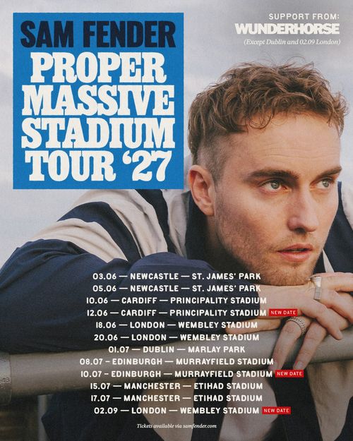 Sam Fender Proper Massive Stadium Tour '27 Sam Fender june 2027 to september 2027 tour poster