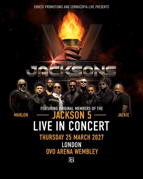 THE JACKSONS LIVE IN CONCERT The Jacksons at OVO Arena Wembley on 25 March 2027 gig poster