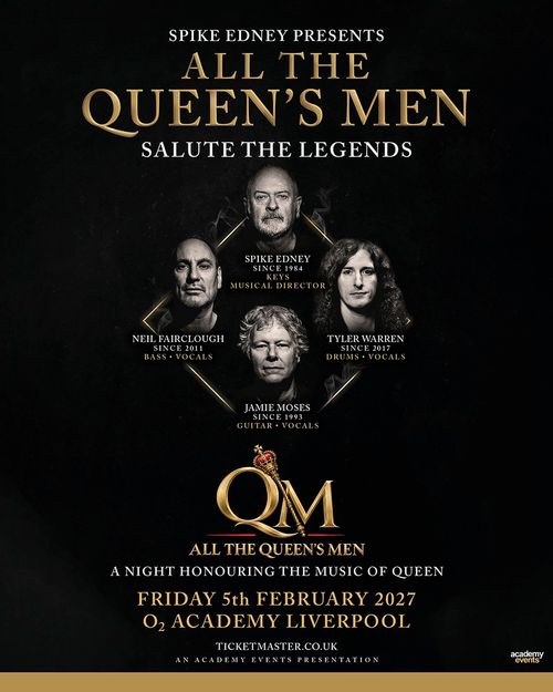 All The Queen's Men - Salute The Legends All The Queen's Men at O2 Academy Liverpool on 5 February 2027 gig poster