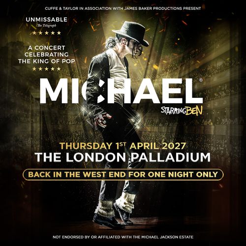 MICHAEL Starring BEN 벤 at THE LONDON PALLADIUM on 1 April 2027 gig poster