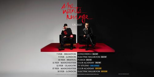 She Wants Revenge UK 2027 She Wants Revenge february 2027 tour poster