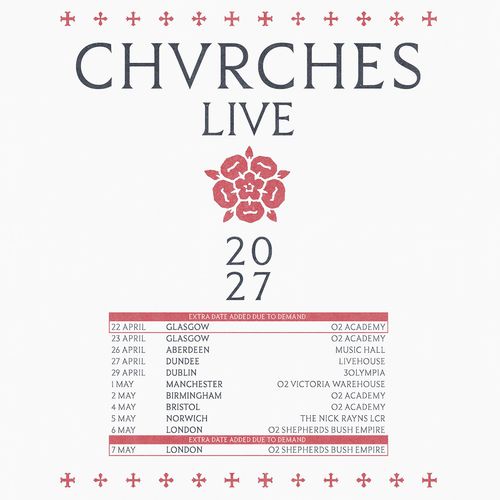 CHVRCHES LIVE 2027 CHVRCHES april 2027 to may 2027 tour poster